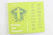 Kirche hat Zukunft