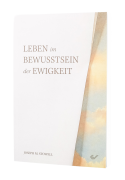 Leben im Bewusstsein der Ewigkeit