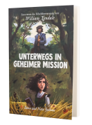 Unterwegs in geheimer Mission (William Tyndale)