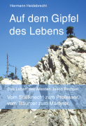 Auf dem Gipfel des Lebens - eBook