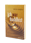 Ich war Buddhist