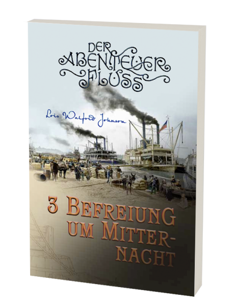 Abenteuerfluss 3: Befreiung um Mitternacht