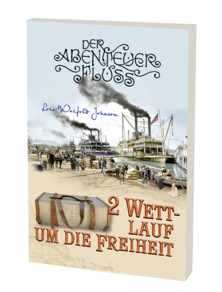 Abenteuerfluss 2: Wettlauf um die Freiheit