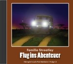 Familie Streatley - Flug ins Abenteuer