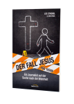 Der Fall Jesus. Für Teens