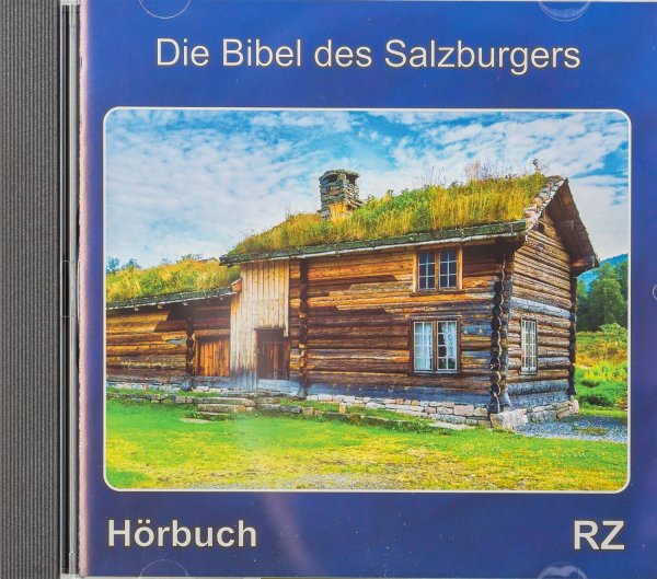 Die Bibel des Salzburgers (Hörbuch)