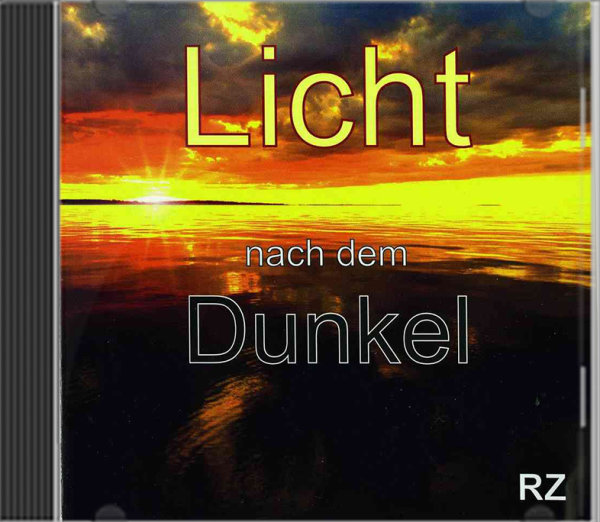 Licht nach dem Dunkel (Lieder)